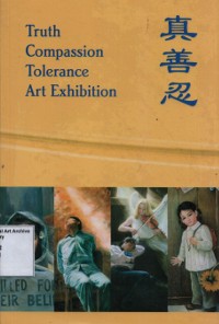 Truth Compasion Tolerance Art Exibition