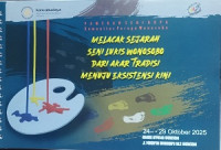 Melacak Sejarah Seni Lukis Wonosobo Dari Akar Tradisi Menuju Eksistensi Kini