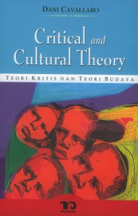 Image of CRITICAL AND CULTURAL THEORY - TEORI KRITIS DAN TEORI BUDAYA