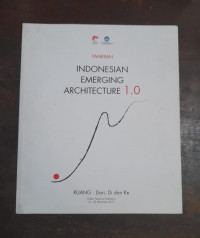 Indonesian Emerging Architecture 1.0