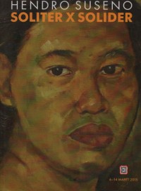 HENDRO SUSENO : SOLITER X SOLIDER