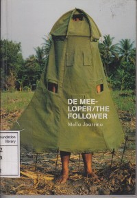 DE MEE-LOPER/THE FOLLOWER