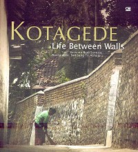 Image of KOTAGEDE Life Between Walls