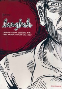 Langkah: Catatan Harian Seorang Ayah yang Anaknya Positif HIV/AIDS