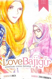 Love Bajigur : Sebelum Cinta Datang