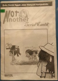 Buku Komik Nggak Jelas Wahyudil Komputindo: Not Another Serial Cantik