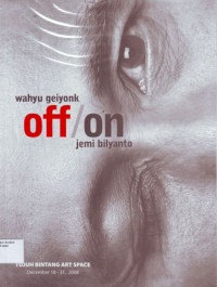 Wahyu Geiyonk Off / On Jemi Bilyanto