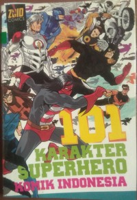 101 Karakter Superhero Komik Indonesia