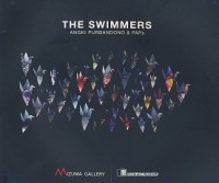 Image of The Swimmers: Angki Purbandono & PAPs