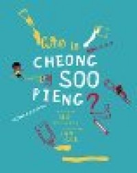 Who Is Cheong soo Pieng