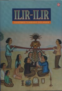 Ilir-Ilir: Ilustrasi Tembang Dolanan